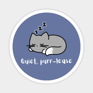 Quiet Purr-lease Sleeping Cat Pun Magnet